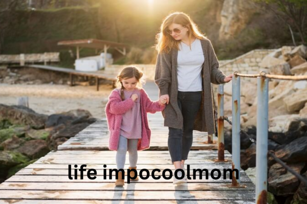 life impocoolmom